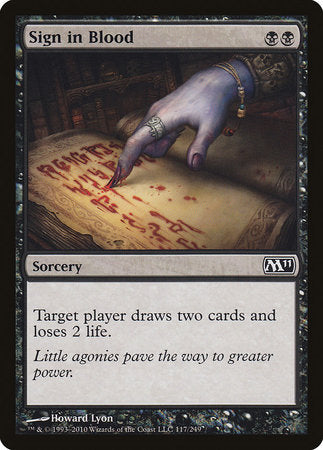 Sign in Blood [Magic 2011] | The Time Vault CA