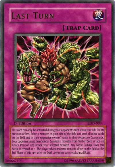 Last Turn [LOD-099] Ultra Rare | The Time Vault CA