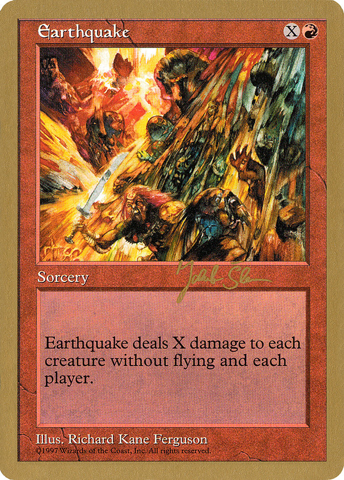 Earthquake (Jakub Slemr) [World Championship Decks 1997] | The Time Vault CA