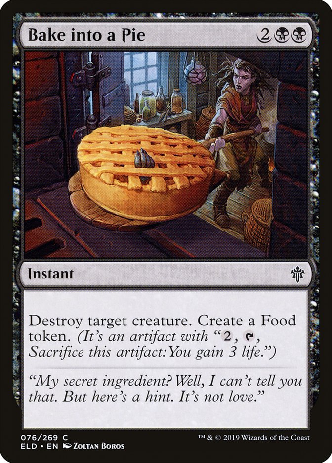 Bake into a Pie [Throne of Eldraine] | The Time Vault CA