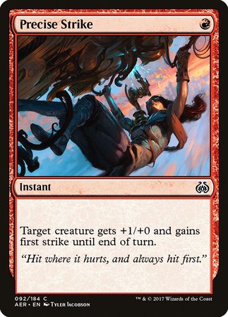 Precise Strike [Aether Revolt] | The Time Vault CA