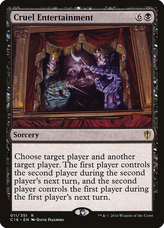 Cruel Entertainment [Commander 2016] | The Time Vault CA