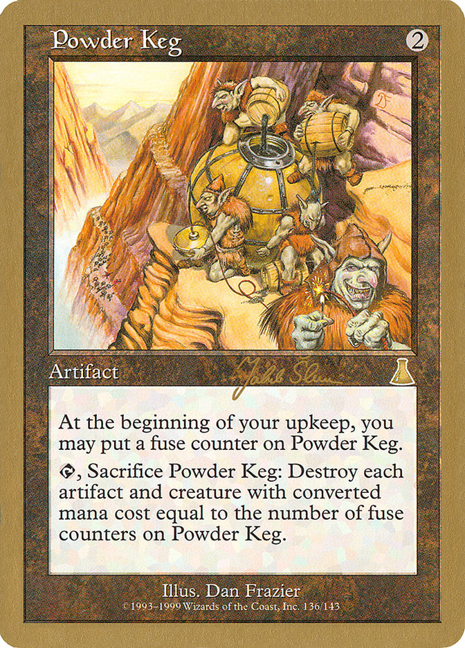 Powder Keg (Jakub Slemr) [World Championship Decks 1999] | The Time Vault CA