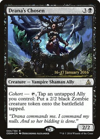Drana's Chosen [Oath of the Gatewatch Promos] | The Time Vault CA