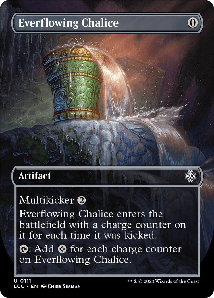 Everflowing Chalice (Borderless) [The Lost Caverns of Ixalan Commander] | The Time Vault CA