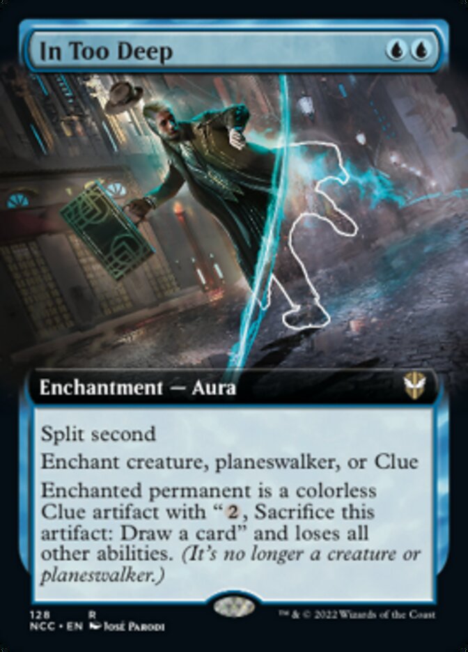 In Too Deep (Extended Art) [Streets of New Capenna Commander] | The Time Vault CA