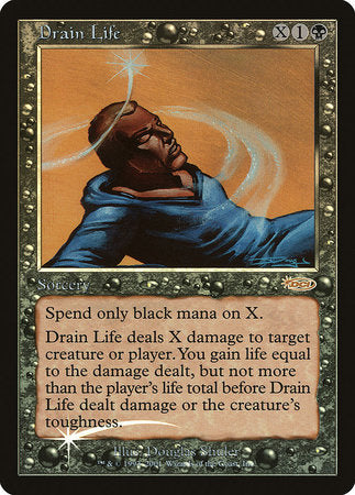 Drain Life [Friday Night Magic 2002] | The Time Vault CA