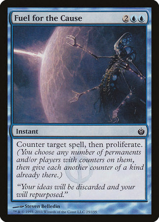Fuel for the Cause [Mirrodin Besieged] | The Time Vault CA