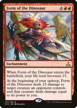 Form of the Dinosaur [Rivals of Ixalan] | The Time Vault CA