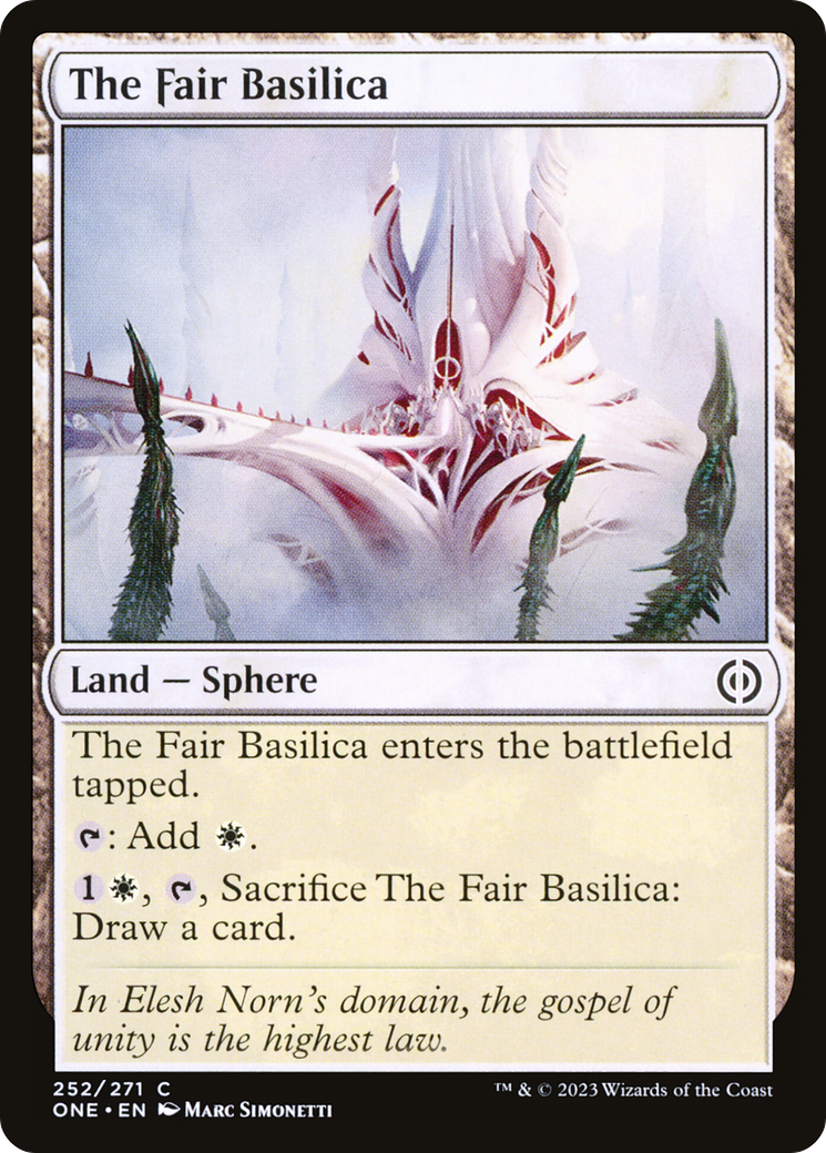 The Fair Basilica [Phyrexia: All Will Be One] | The Time Vault CA