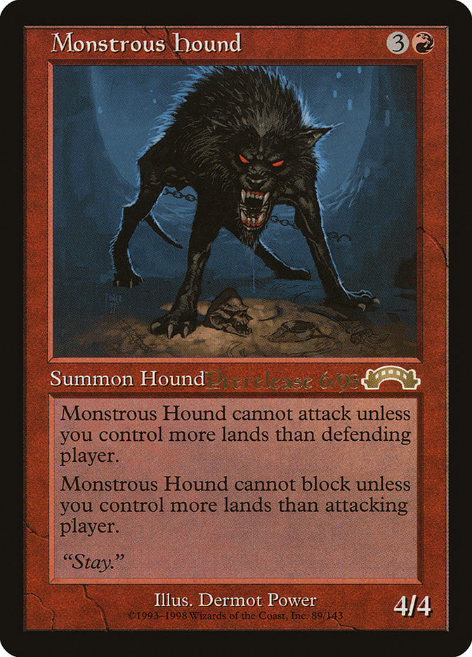 Monstrous Hound [Exodus Promos] | The Time Vault CA