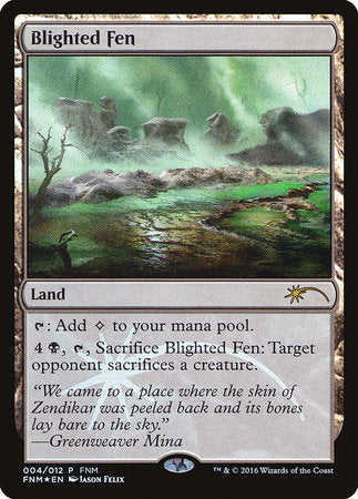 Blighted Fen [Friday Night Magic 2016] | The Time Vault CA