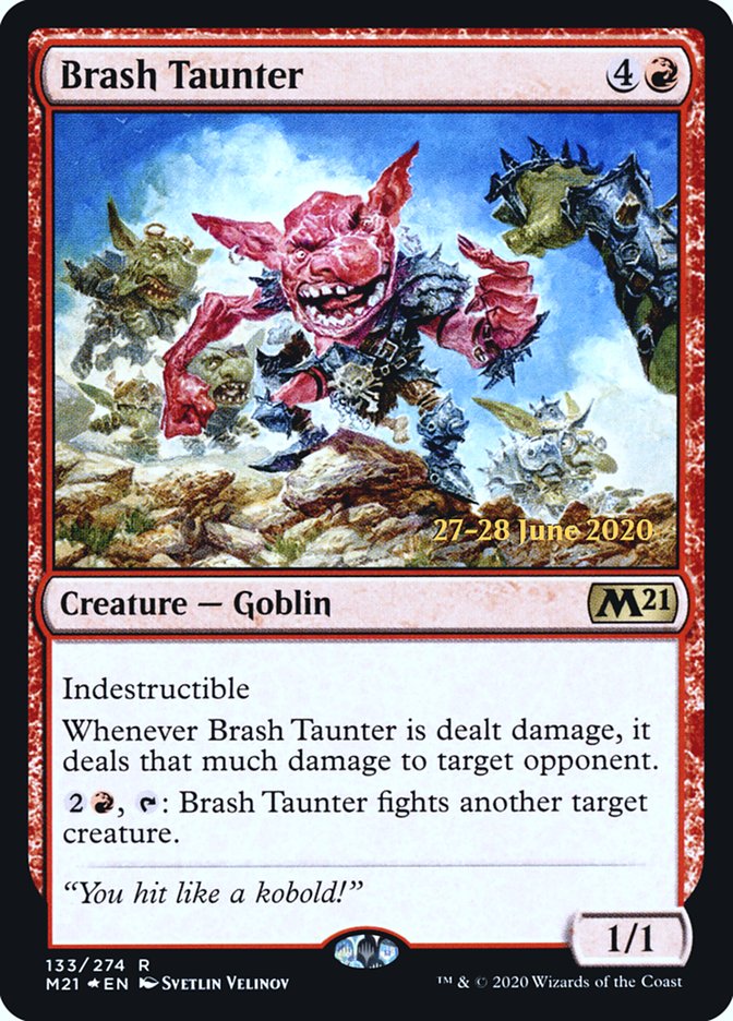 Brash Taunter  [Core Set 2021 Prerelease Promos] | The Time Vault CA