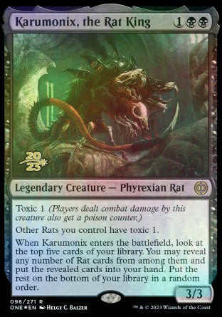 Karumonix, the Rat King [Phyrexia: All Will Be One Prerelease Promos] | The Time Vault CA