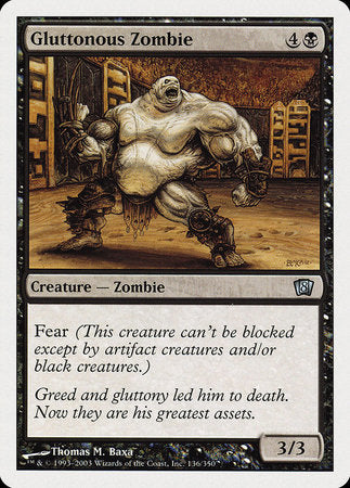 Gluttonous Zombie [Eighth Edition] | The Time Vault CA