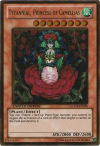 Tytannial, Princess of Camellias [GLD4-EN026] Gold Rare | The Time Vault CA
