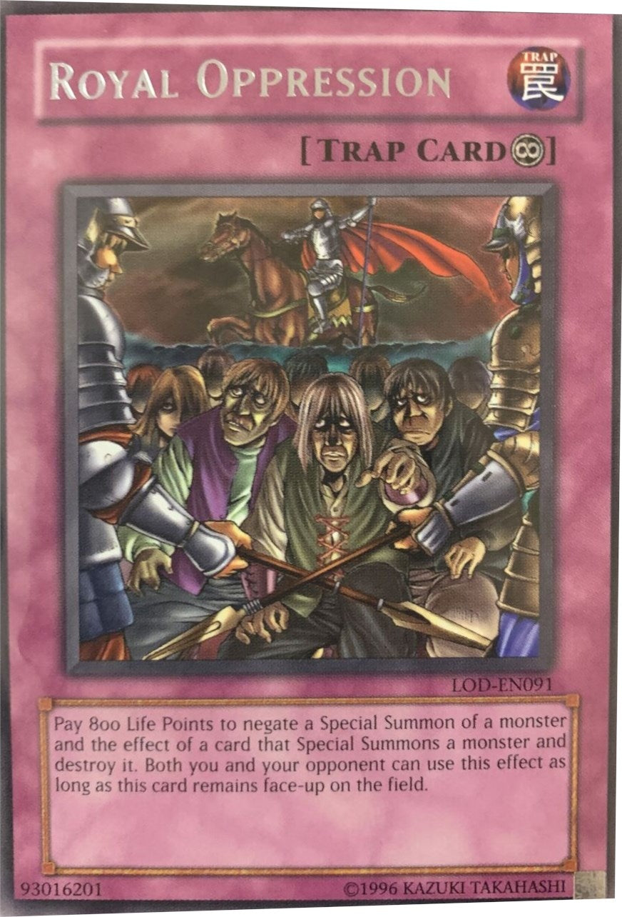 Royal Oppression [LOD-EN091] Rare | The Time Vault CA