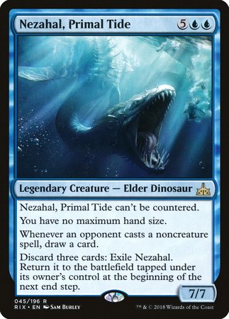 Nezahal, Primal Tide [Rivals of Ixalan] | The Time Vault CA