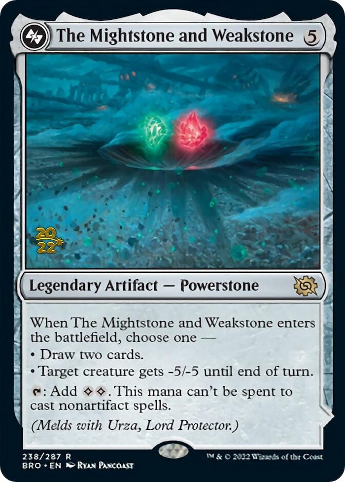 The Mightstone and Weakstone [The Brothers' War: Prerelease Promos] | The Time Vault CA