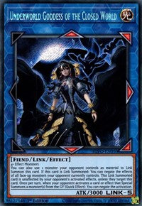 Underworld Goddess of the Closed World [BLVO-EN050] Secret Rare | The Time Vault CA