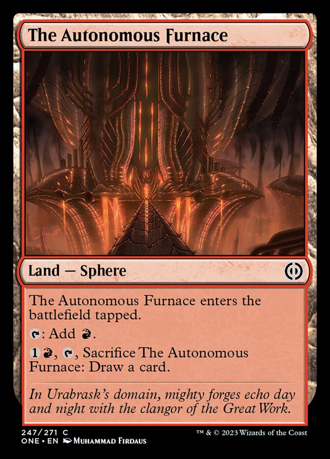 The Autonomous Furnace [Phyrexia: All Will Be One] | The Time Vault CA