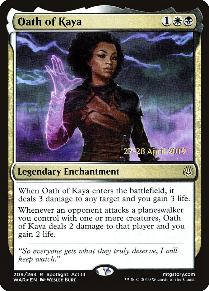 Oath of Kaya  [War of the Spark Prerelease Promos] | The Time Vault CA