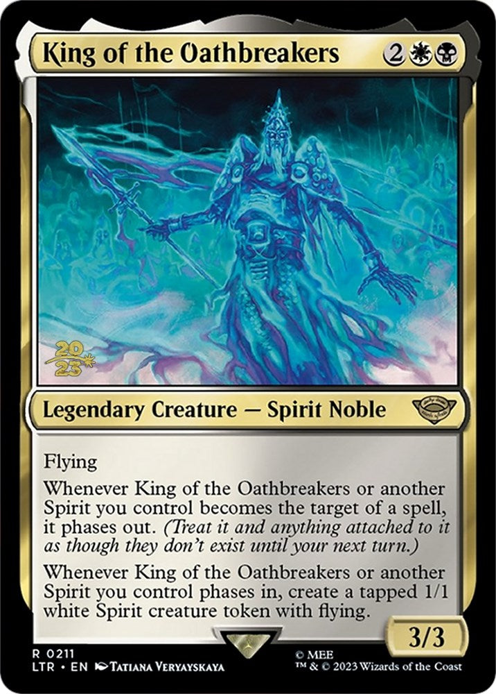 King of the Oathbreakers [The Lord of the Rings: Tales of Middle-Earth Prerelease Promos] | The Time Vault CA