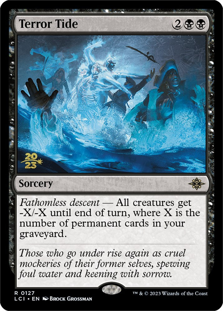 Terror Tide [The Lost Caverns of Ixalan Prerelease Cards] | The Time Vault CA