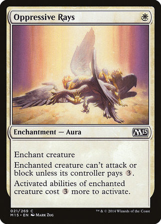 Oppressive Rays [Magic 2015] | The Time Vault CA