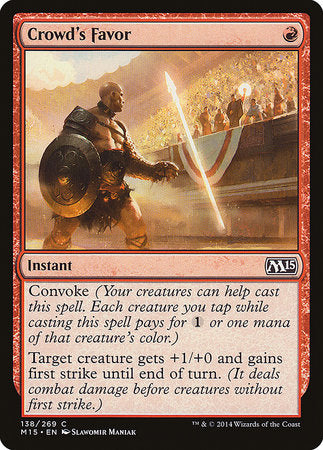 Crowd's Favor [Magic 2015] | The Time Vault CA