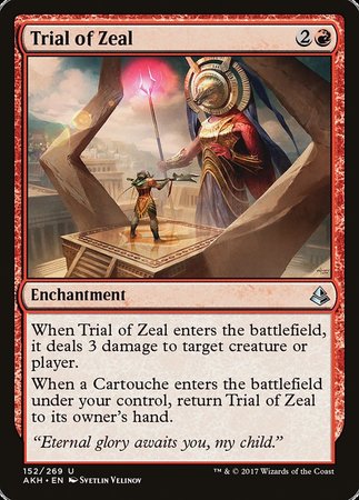 Trial of Zeal [Amonkhet] | The Time Vault CA