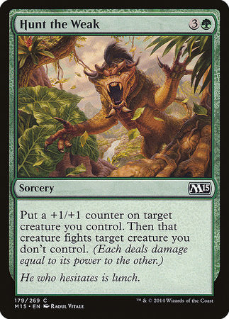Hunt the Weak [Magic 2015] | The Time Vault CA