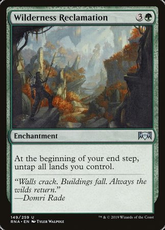 Wilderness Reclamation [Ravnica Allegiance] | The Time Vault CA