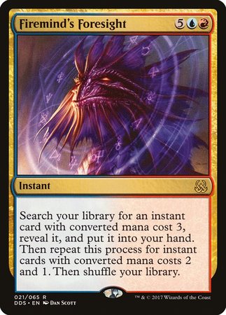 Firemind's Foresight [Duel Decks: Mind vs. Might] | The Time Vault CA