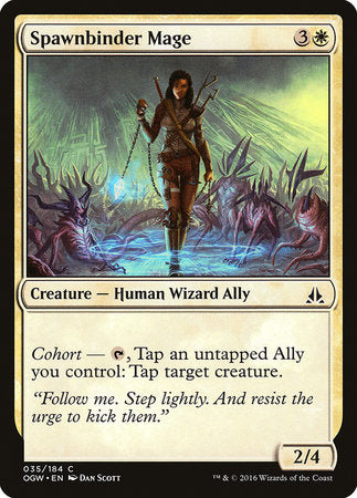 Spawnbinder Mage [Oath of the Gatewatch] | The Time Vault CA