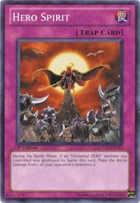 Hero Spirit [LCGX-EN117] Common | The Time Vault CA