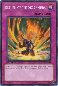 Return of the Six Samurai [LCGX-EN262] Common | The Time Vault CA