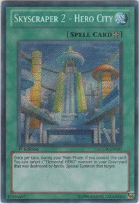 Skyscraper 2 - Hero City [LCGX-EN097] Secret Rare | The Time Vault CA