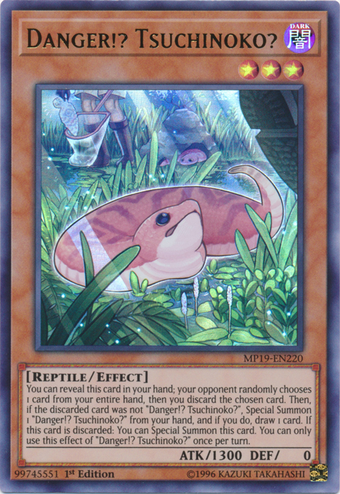 Danger!? Tsuchinoko? [MP19-EN220] Ultra Rare | The Time Vault CA