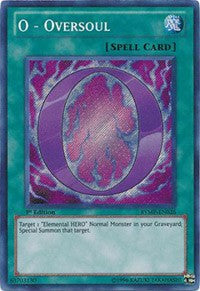 O - Oversoul [RYMP-EN026] Secret Rare | The Time Vault CA
