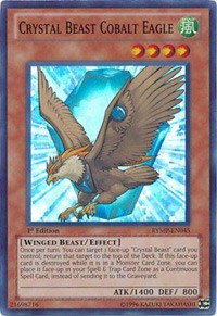 Crystal Beast Cobalt Eagle [RYMP-EN045] Super Rare | The Time Vault CA