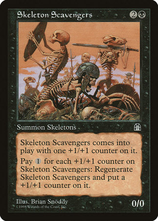 Skeleton Scavengers [Stronghold] | The Time Vault CA