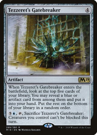 Tezzeret's Gatebreaker [Core Set 2019] | The Time Vault CA