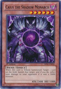 Caius the Shadow Monarch [BP01-EN018] Rare | The Time Vault CA