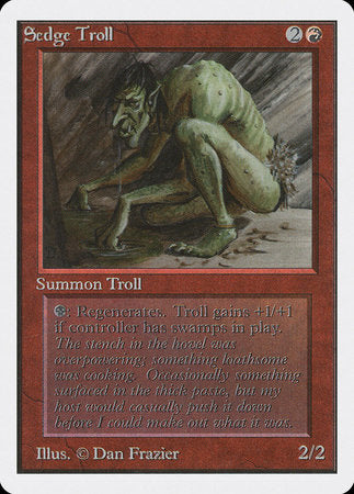 Sedge Troll [Unlimited Edition] | The Time Vault CA