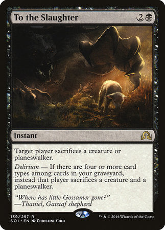 To the Slaughter [Shadows over Innistrad] | The Time Vault CA