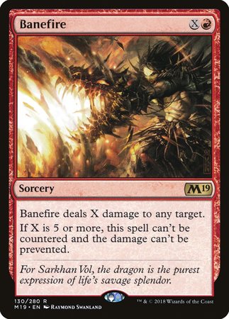 Banefire [Core Set 2019] | The Time Vault CA