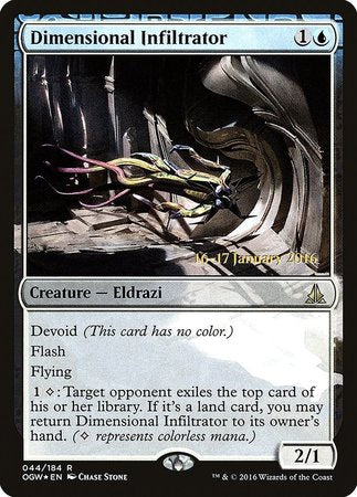 Dimensional Infiltrator [Oath of the Gatewatch Promos] | The Time Vault CA