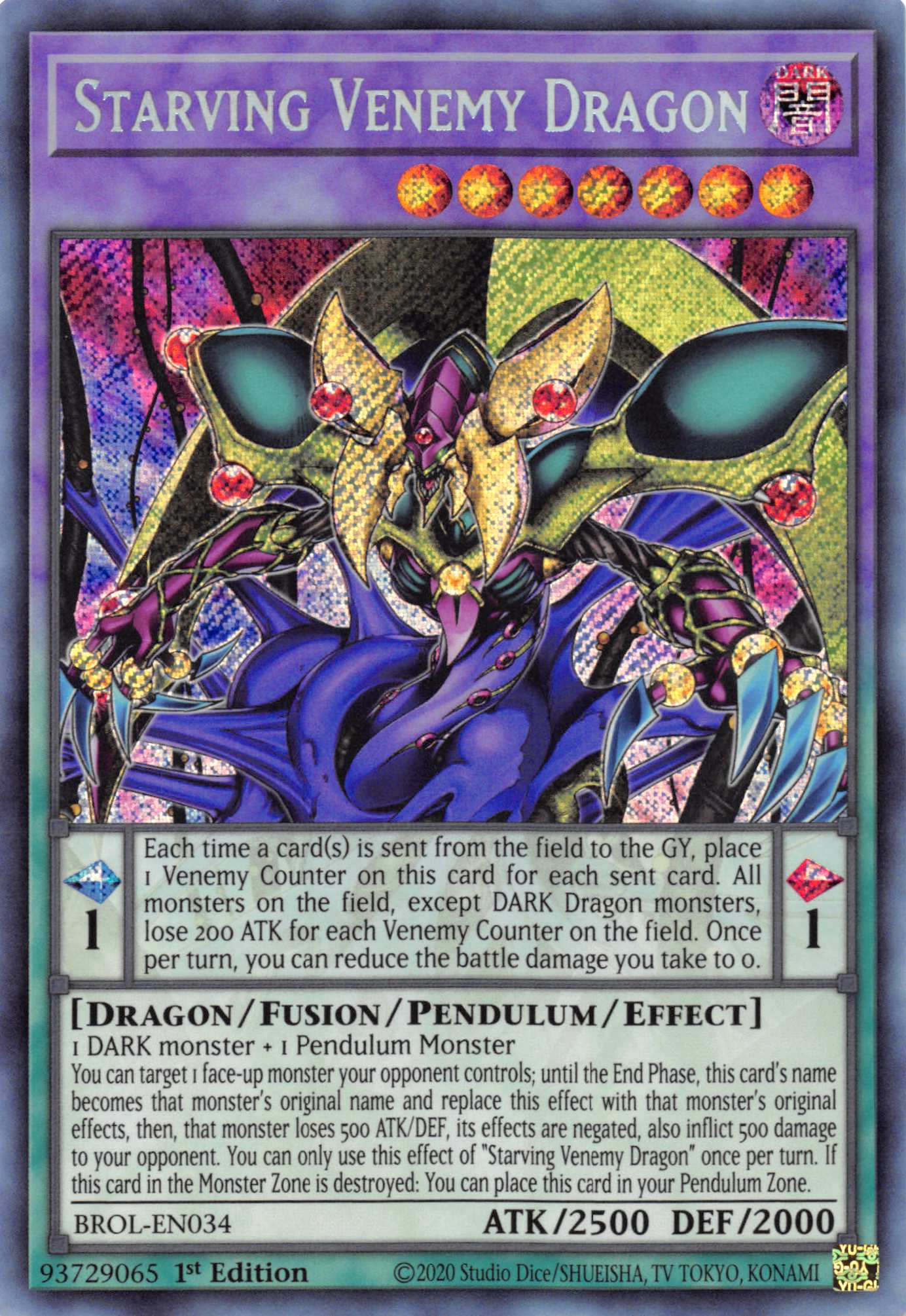 Starving Venemy Dragon [BROL-EN034] Secret Rare | The Time Vault CA