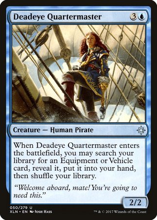 Deadeye Quartermaster [Ixalan] | The Time Vault CA